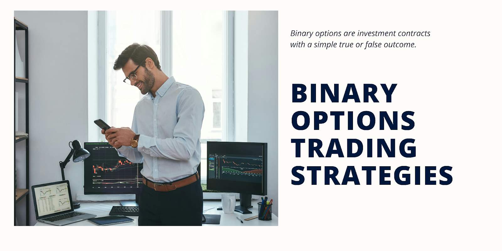 Most Popular Binary Options Trading Strategies