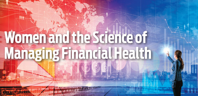 Women and the Science of Managing Financial Health