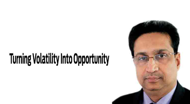 Turning Volatility Into Opportunity