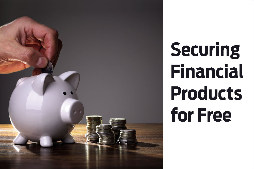 Securing Financial Products for Free